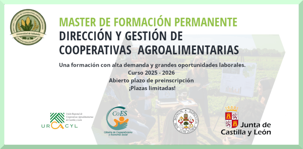 ¡Nuevo Máster en Dirección y Gestión de Cooperativas Agroalimentarias! Una apuesta por el futuro del cooperativismo